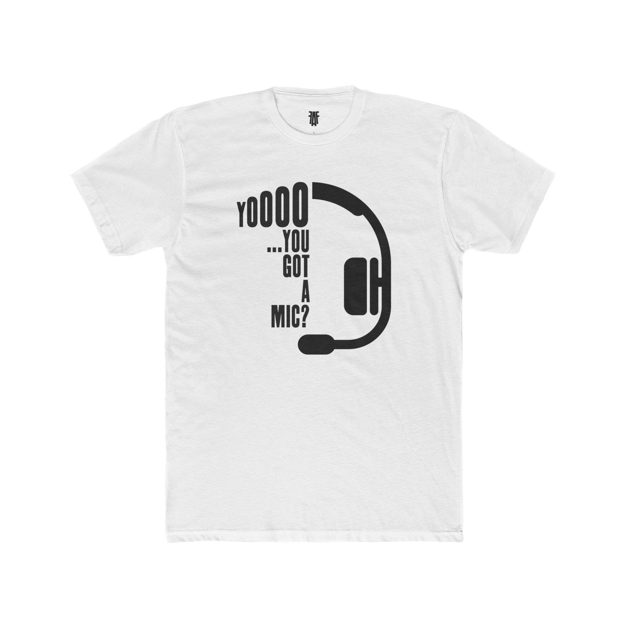 "Yo...You Got A Mic?" - Unisex Cotton T-Shirt for Gamers - Image 4