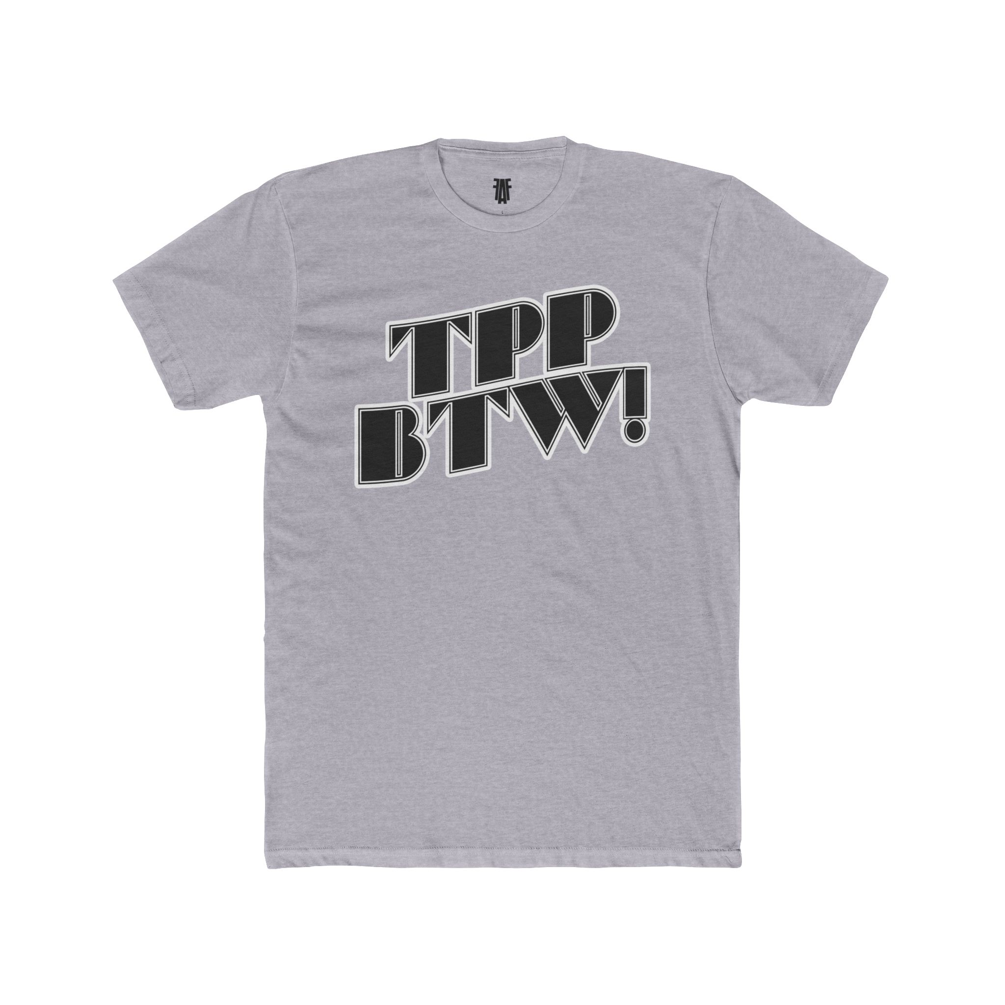 'TPP BTW!' - Unisex Cotton Crew Tee - Image 7